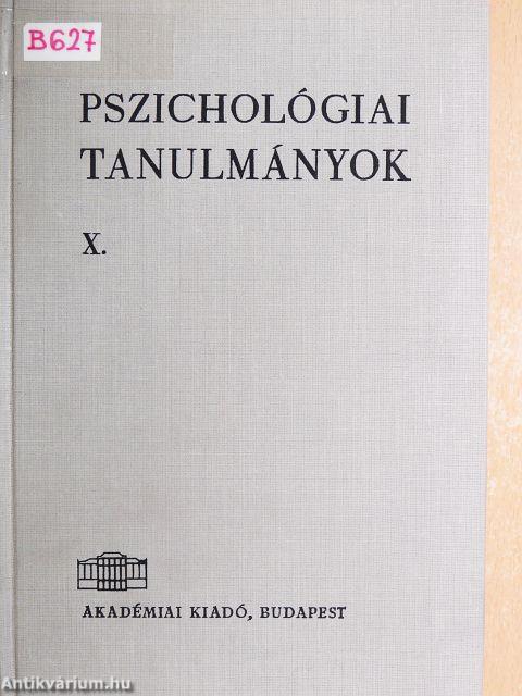 Pszichológiai tanulmányok X.