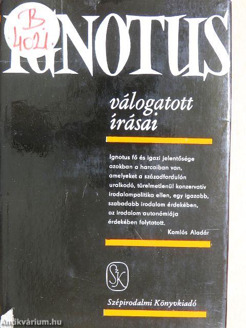 Ignotus válogatott írásai