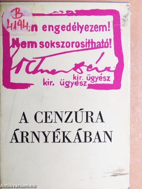 A cenzúra árnyékában