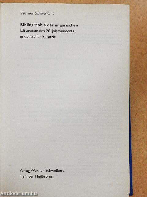 Bibliographie der ungarischen Literatur des 20. Jahrhunderts in deutscher Sprache