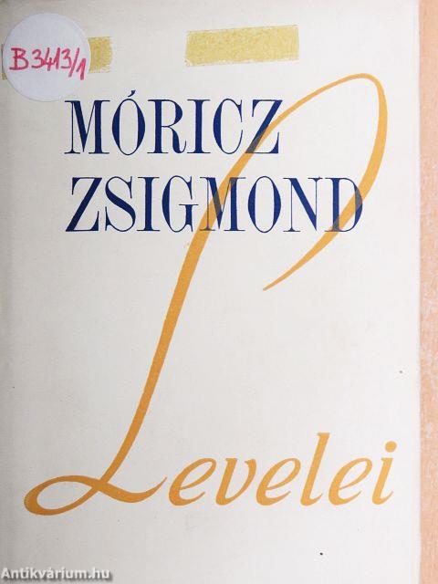 Móricz Zsigmond levelei I-II.