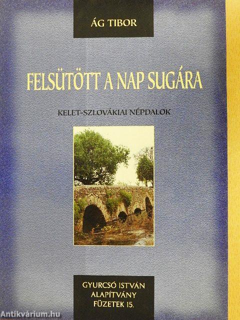 Felsütött a nap sugára
