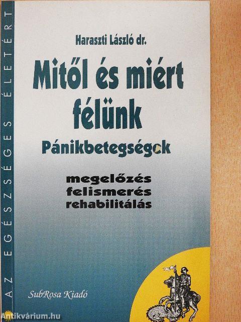 Mitől és miért félünk