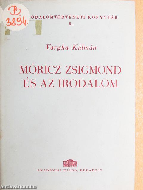 Móricz Zsigmond és az irodalom