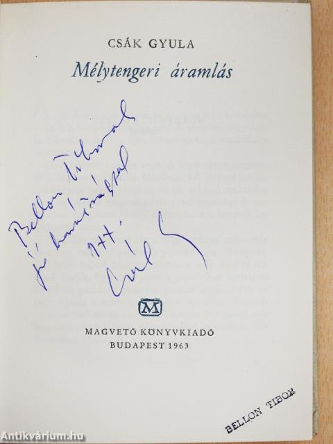 Mélytengeri áramlás (dedikált példány)