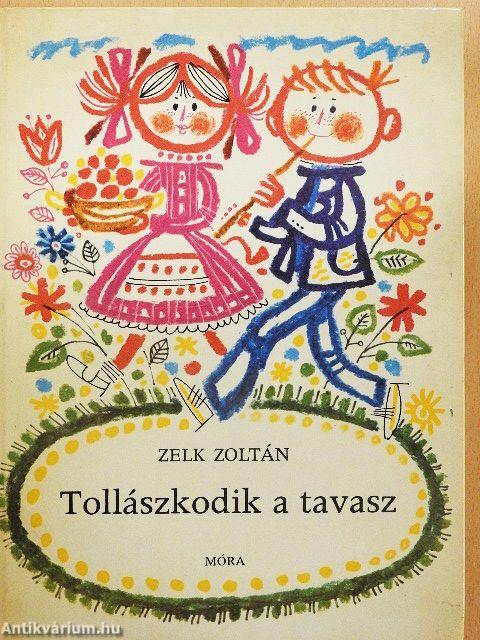 Tollászkodik a tavasz