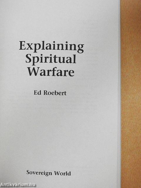 Explaining Spiritual Warfare