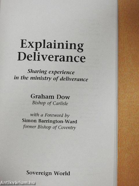 Explaining Deliverance