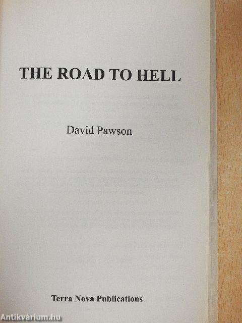 The Road to Hell