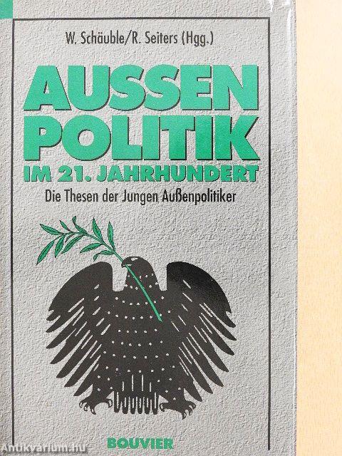 Außenpolitik im 21. Jahrhundert