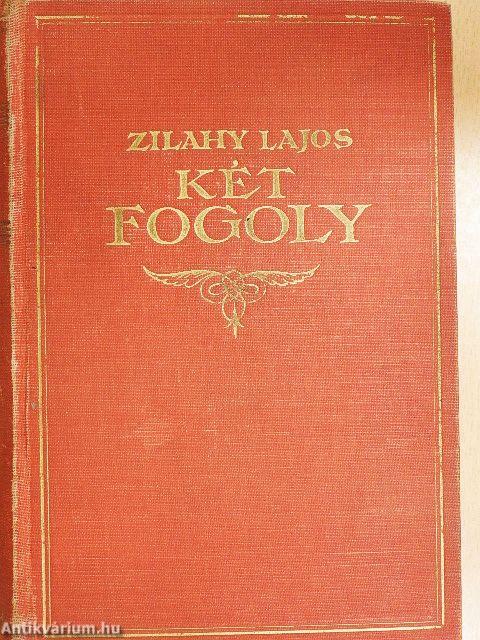 Két fogoly I-II.
