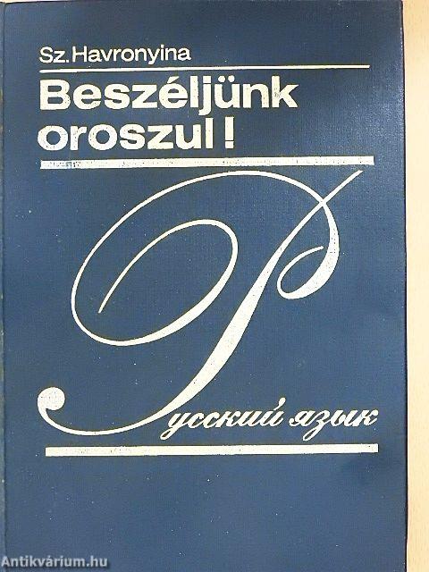 Beszéljünk oroszul!