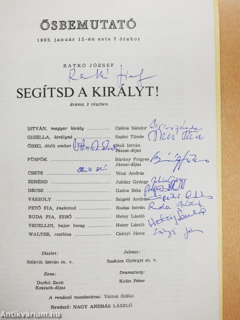 Segítsd a királyt!  (többszörösen aláírt és dedikált példány)