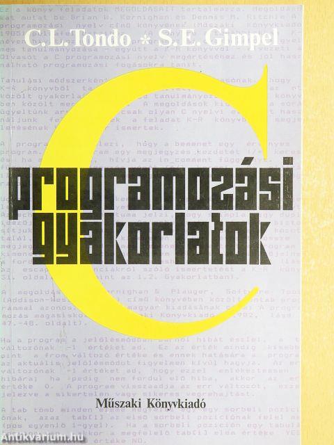 C programozási gyakorlatok