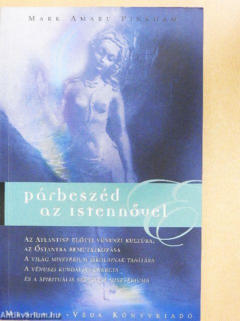 Párbeszéd az istennővel