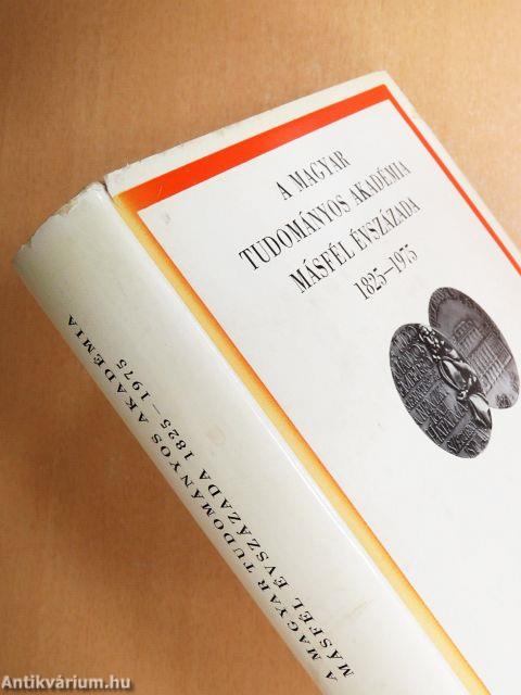 A Magyar Tudományos Akadémia másfél évszázada