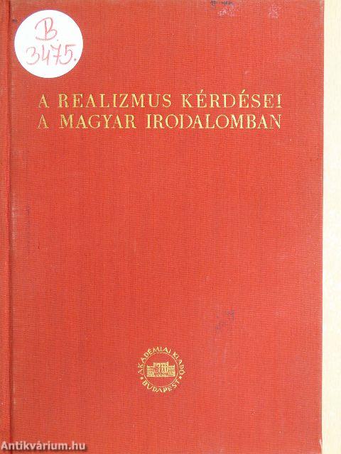 A realizmus kérdései a magyar irodalomban