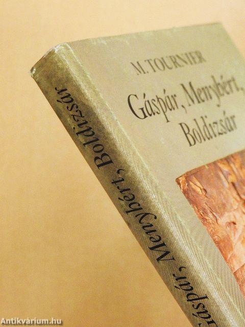 Gáspár, Menyhért, Boldizsár