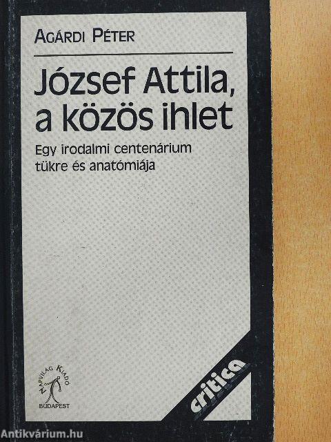 József Attila, a közös ihlet