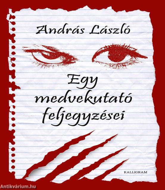 Egy medvekutató feljegyzései