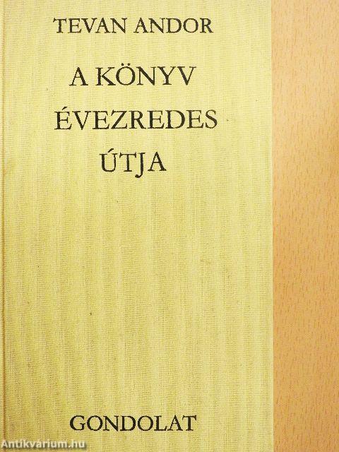 A könyv évezredes útja