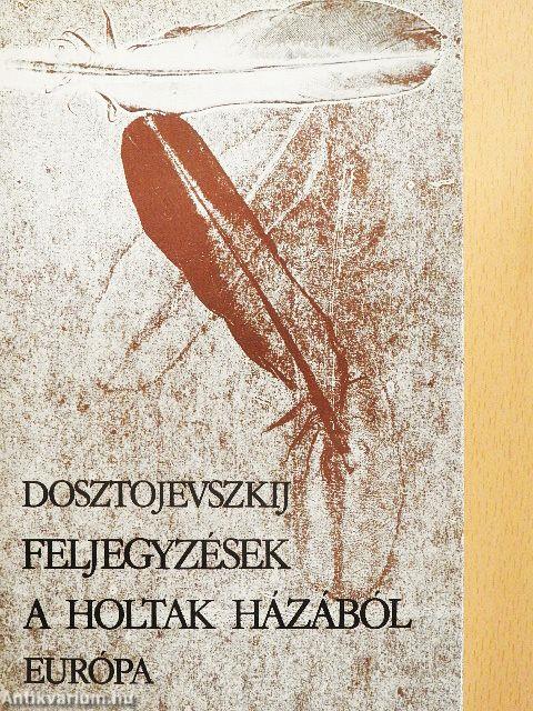 Feljegyzések a holtak házából