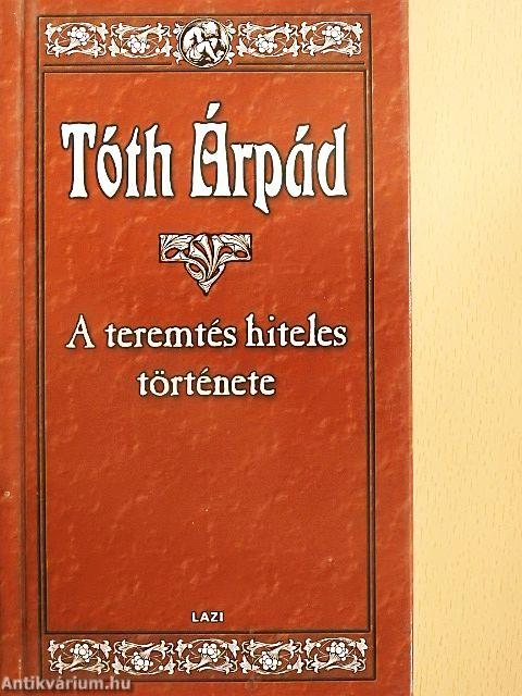 A teremtés hiteles története