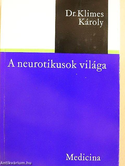 A neurotikusok világa