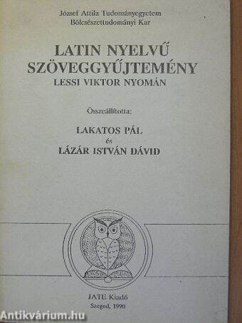 Latin nyelvű szöveggyűjtemény Lessi Viktor nyomán