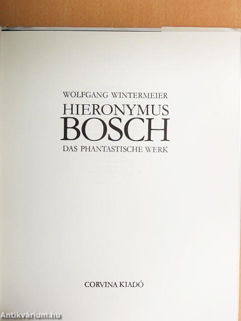 Hieronymus Bosch das phantastische Werk