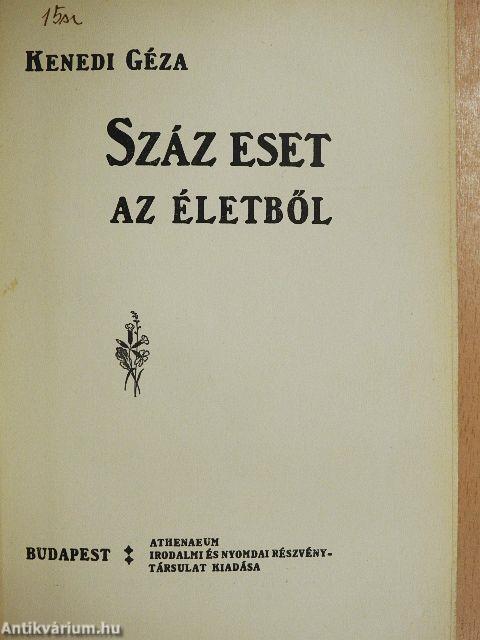 Száz eset az életből