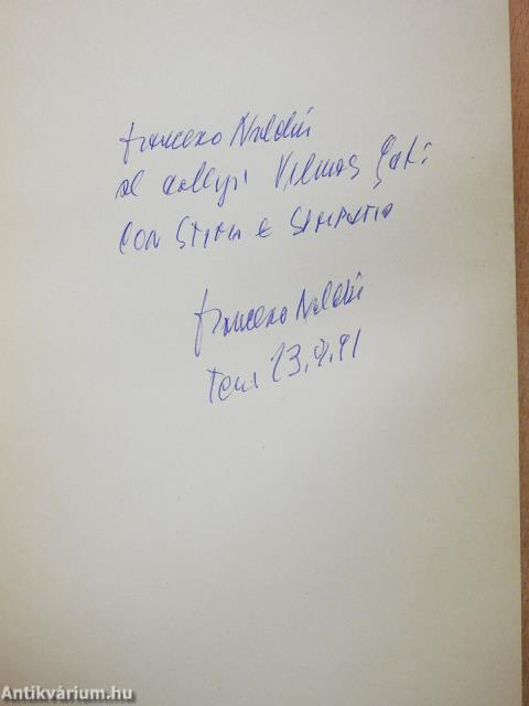 Cari ragazzi.... (dedikált példány)