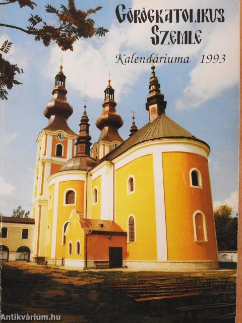 Görögkatolikus Szemle Kalendáriuma 1993 (dedikált példány)