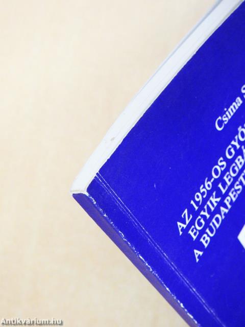 Az 1956-os győztes forradalom (aláírt példány)