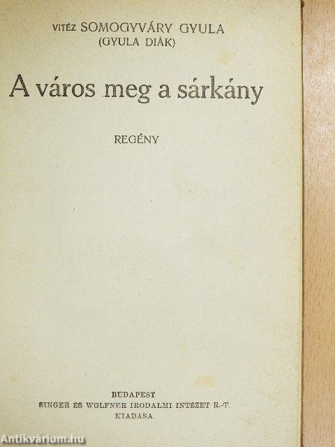 A város meg a sárkány