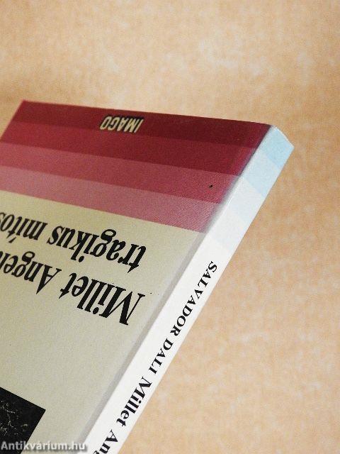 Millet Angelusának tragikus mítosza