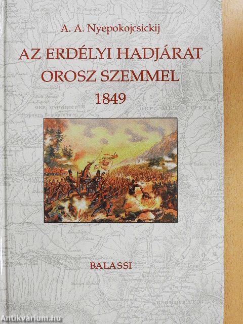 Az erdélyi hadjárat orosz szemmel 1849.