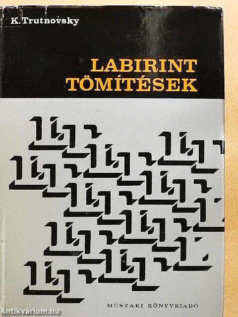 Labirint-tömítések