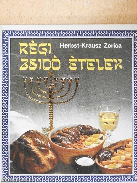 Régi zsidó ételek