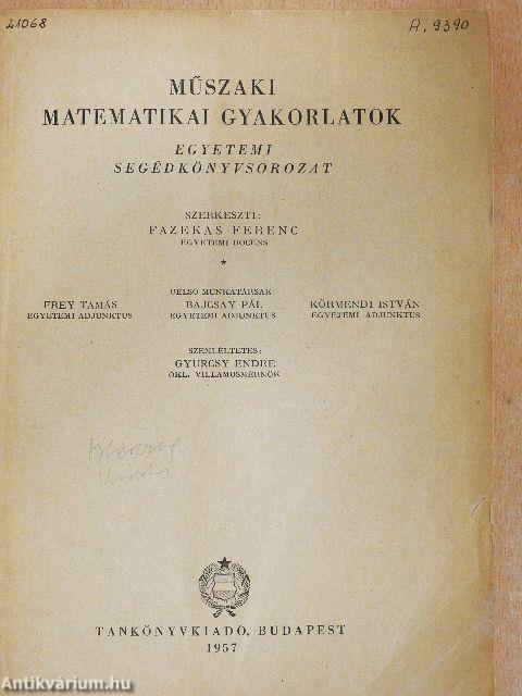 Műszaki matematikai gyakorlatok