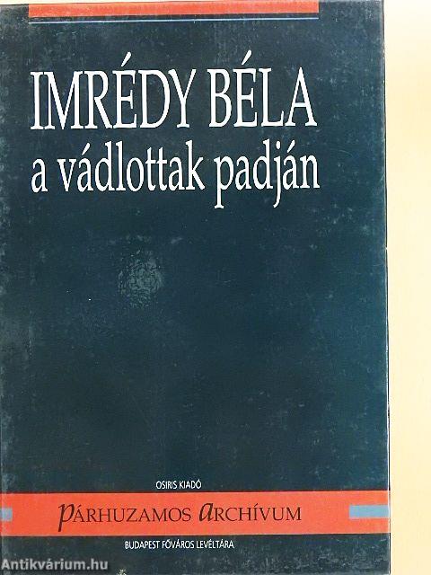 Imrédy Béla a vádlottak padján