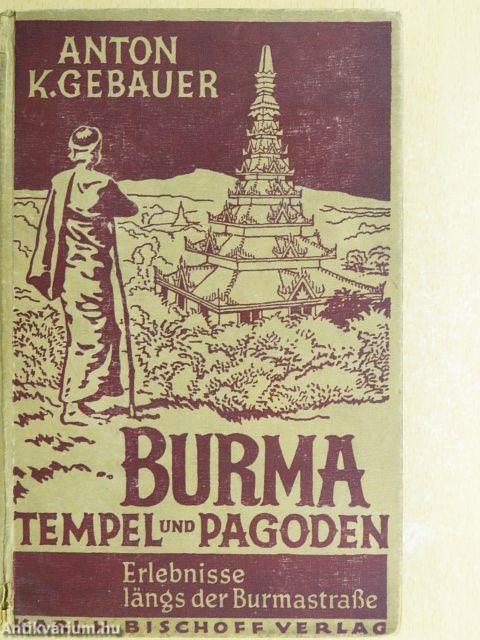 Burma Tempel und Pagoden