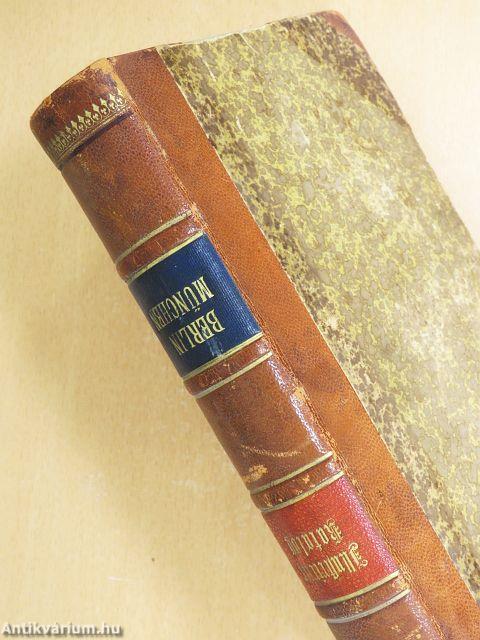 Jubilaums-Ausstellung der Kgl. Akademie der Künste/Illustrierter Katalog der III. Internationalen Kunstausstellung