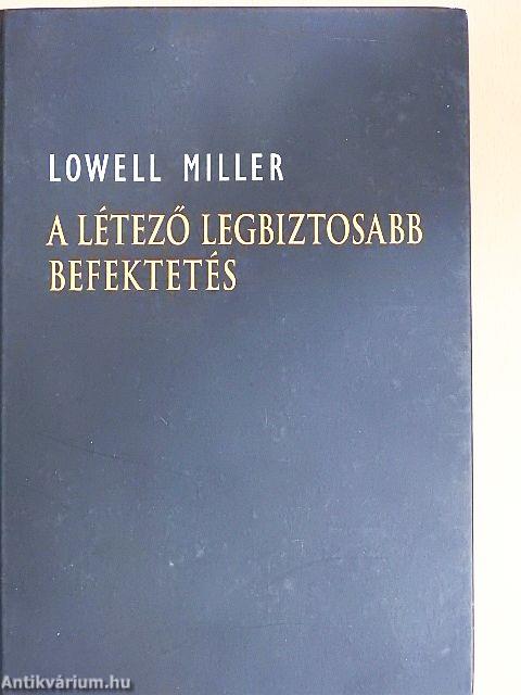 A létező legbiztosabb befektetés