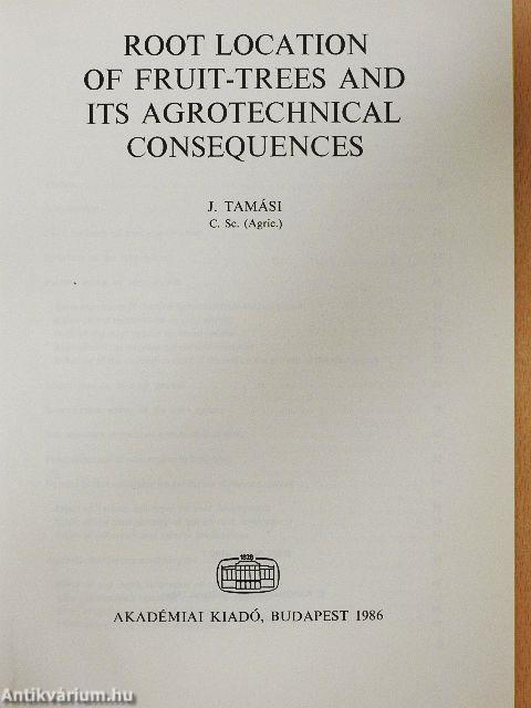 Root Location of Fruit-Trees and Its Agrotechnical Consequences