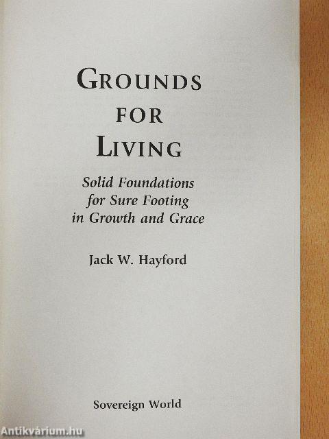 Grounds for Living