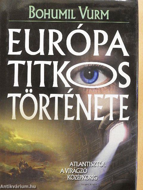 Európa titkos története