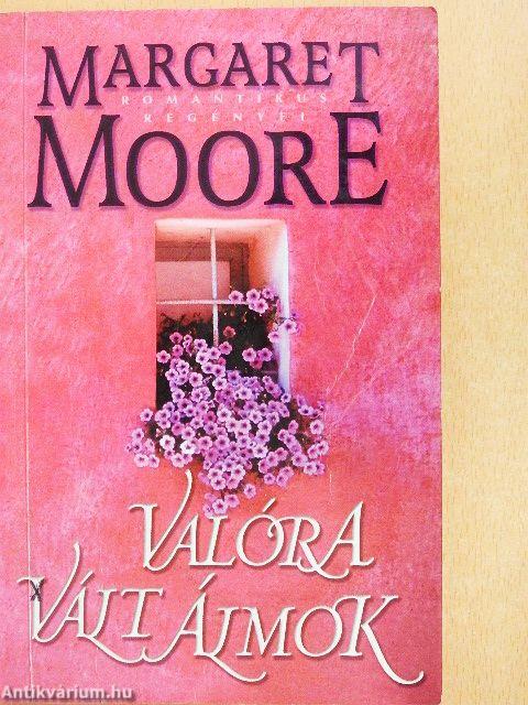 Valóra vált álmok