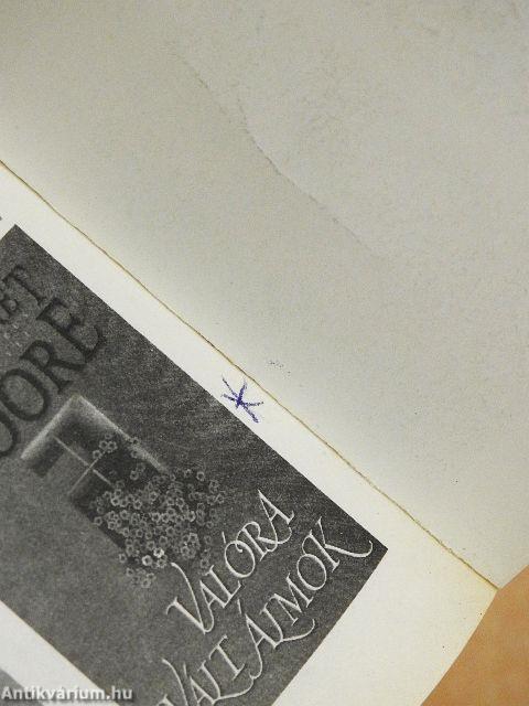 Valóra vált álmok