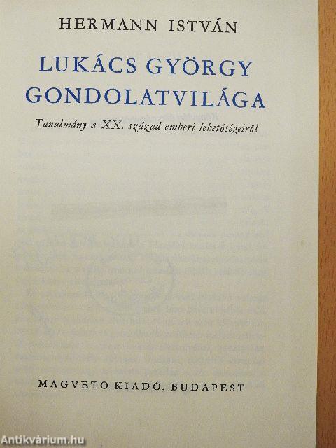 Lukács György gondolatvilága